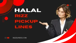 Halal Rizz Pickup Lines