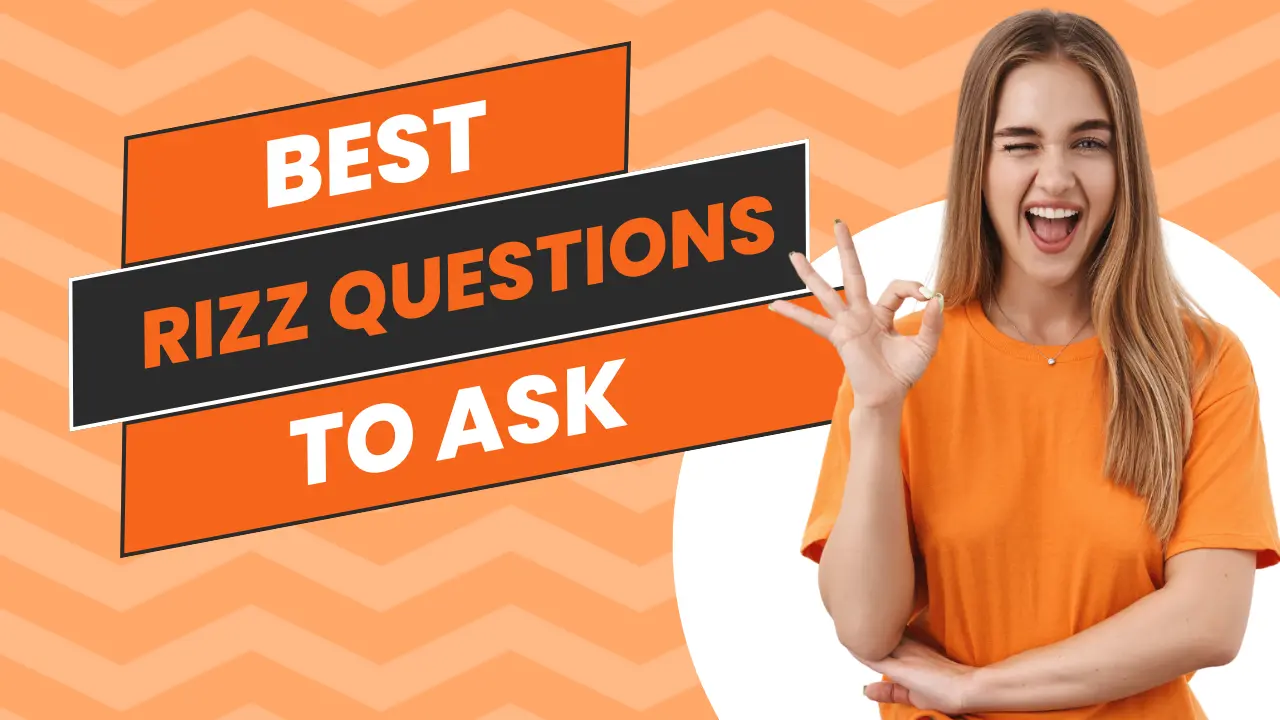 Best Rizz Questions To Ask