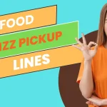 Food Rizz Pickup Lines